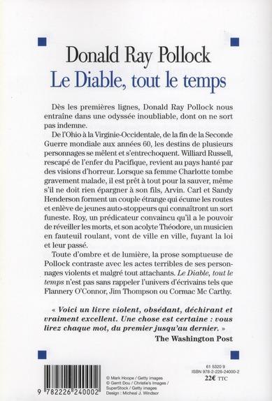 Quatrième de couverture de « LE DIABLE, TOUT LE TEMPS »