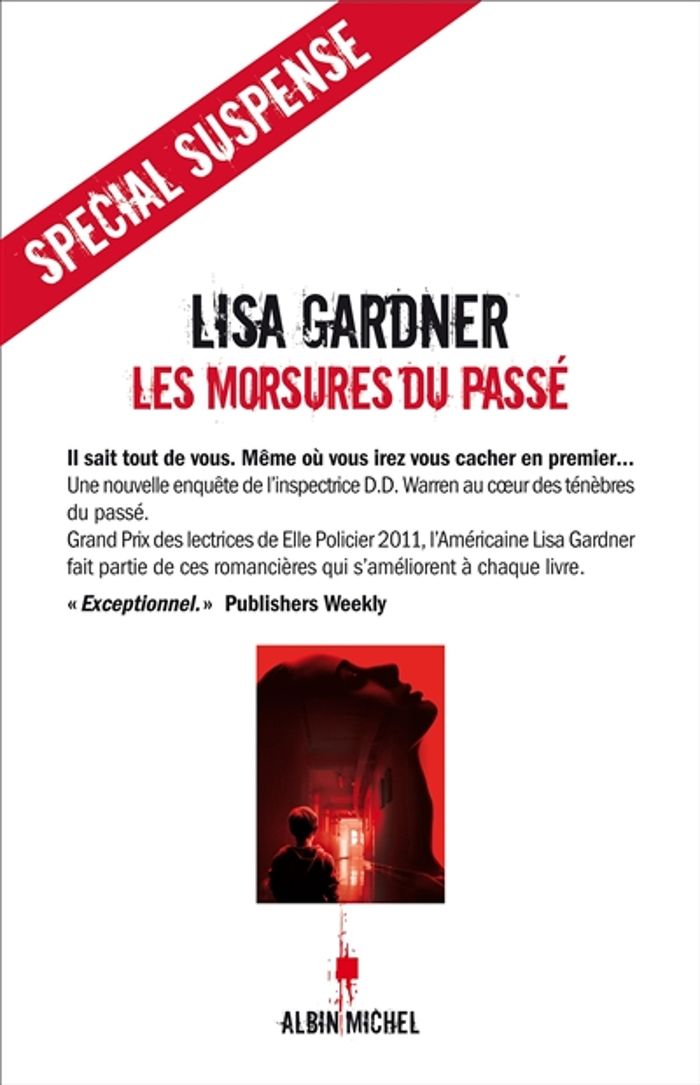 Couverture du livre « Les morsures du passé : roman » de Lisa Gardner, librairie Les Contes Infusés à Corte