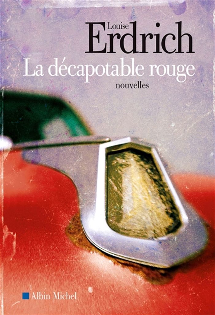 Couverture du livre « La décapotable rouge » de Louise Erdrich, librairie Les Contes Infusés à Corte