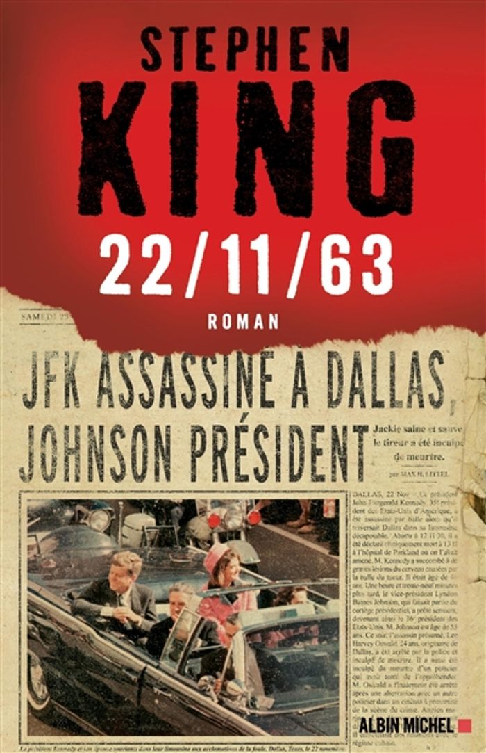 Couverture du livre « 22-11-63 : roman » de Stephen King, librairie Les Contes Infusés à Corte