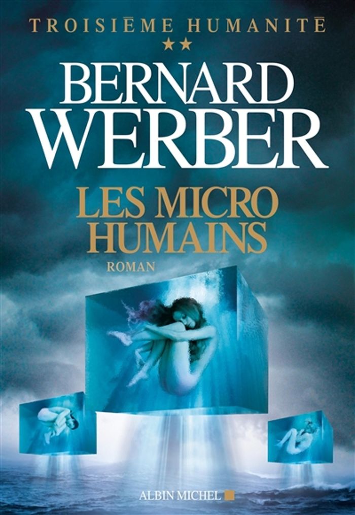 Couverture du livre « Les micro-humains : roman » de Bernard Werber, librairie Les Contes Infusés à Corte