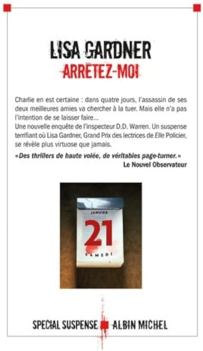Couverture du livre « Arrêtez-moi : roman » de Lisa Gardner, librairie Les Contes Infusés à Corte