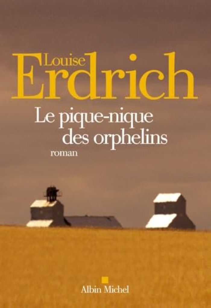 Couverture du livre « Le pique-nique des orphelins : roman » de Louise Erdrich, librairie Les Contes Infusés à Corte