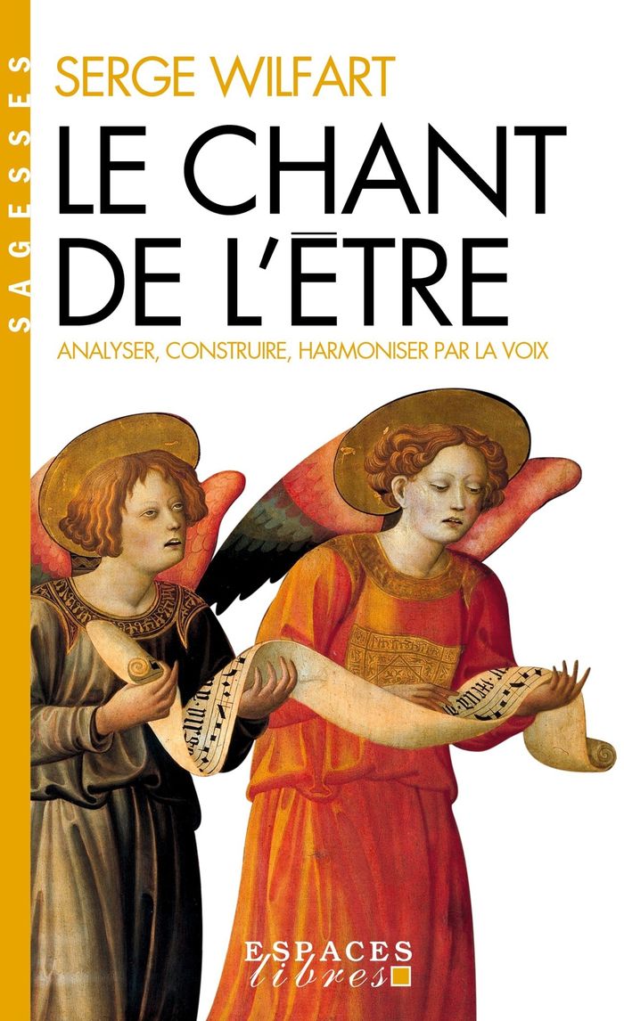 Couverture du livre « LE CHANT DE L'ETRE (ESPACES LIBRES - SAGESSES) », librairie Les Contes Infusés à Corte