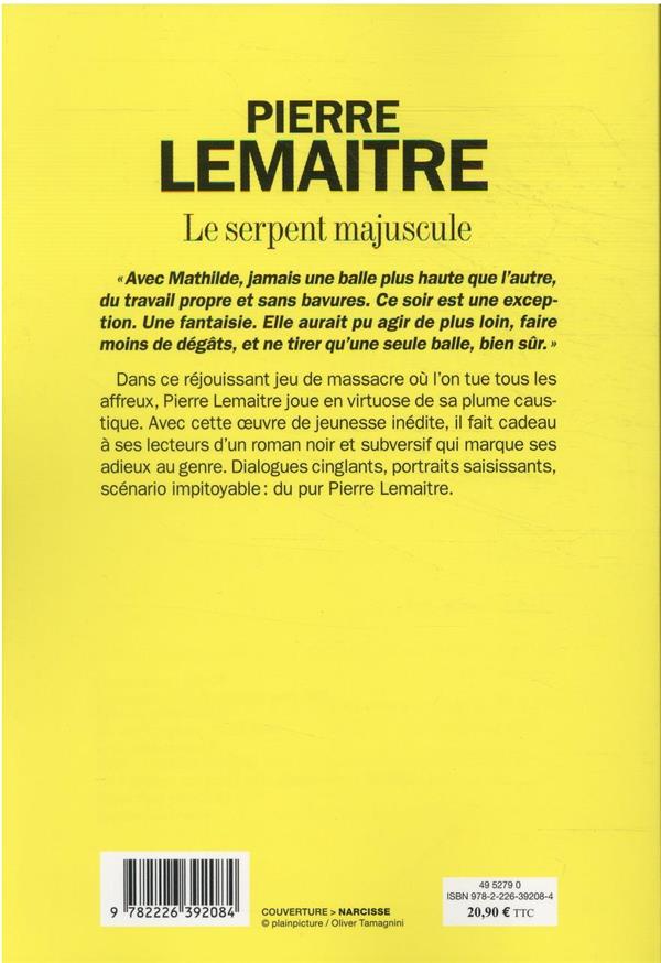 Quatrième de couverture de « Le serpent majuscule : roman »
