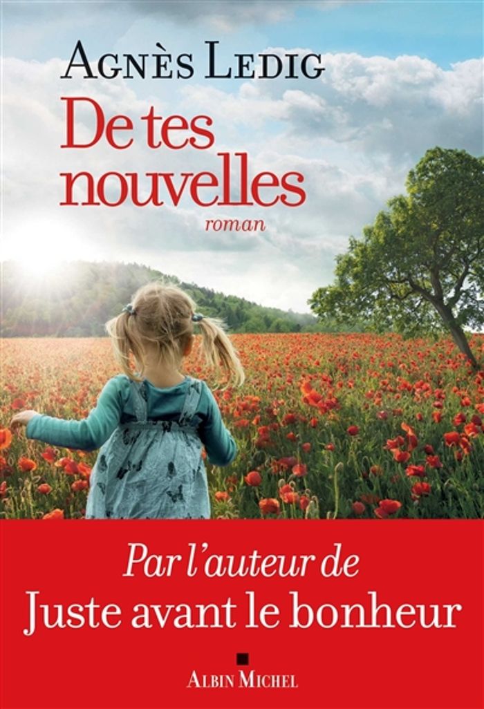 Couverture du livre « De tes nouvelles : roman » de Agnès Ledig, librairie Les Contes Infusés à Corte