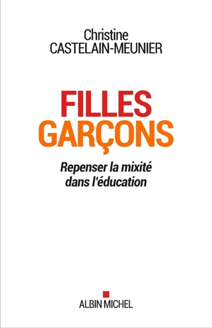 Couverture du livre « FILLES / GARCONS - REPENSER LA MIXITE DANS L'EDUCATION » de C. Castelain-Meunier, librairie Les Contes Infusés à Corte