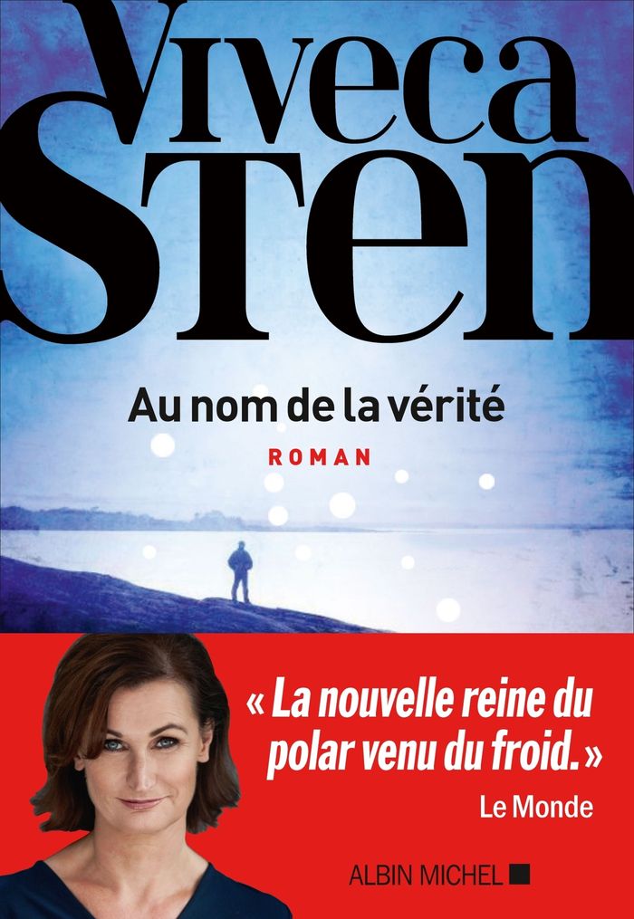 Couverture du livre « Au nom de la vérité : roman » de Viveca Sten, librairie Les Contes Infusés à Corte