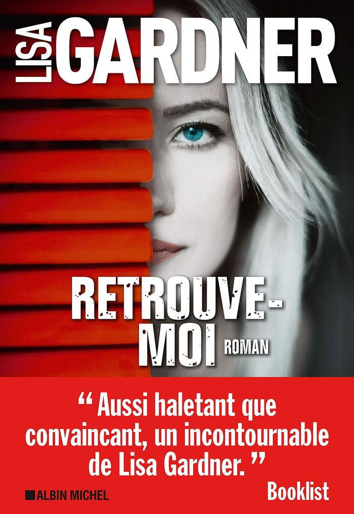 Couverture du livre « Retrouve-moi : roman » de Lisa Gardner, librairie Les Contes Infusés à Corte