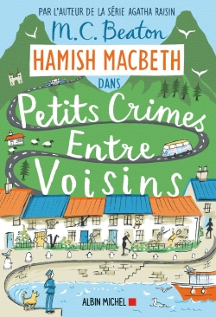 Couverture du livre « Petits crimes entre voisins : roman » de M. C. Beaton, librairie Les Contes Infusés à Corte