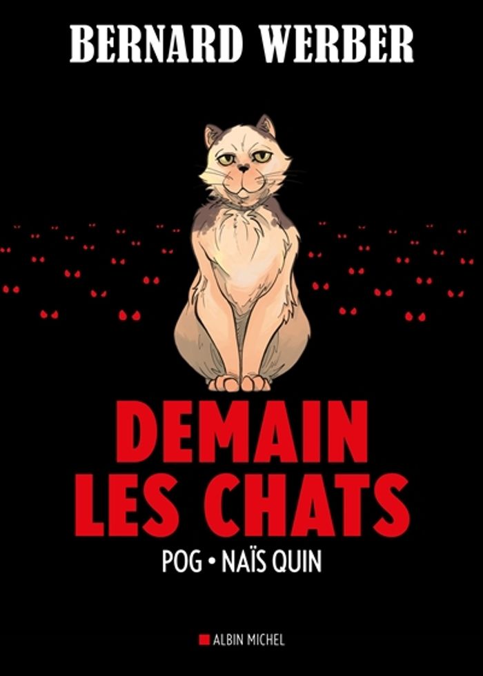 Couverture du livre « Demain les chats » de Bernard Werber, librairie Les Contes Infusés à Corte