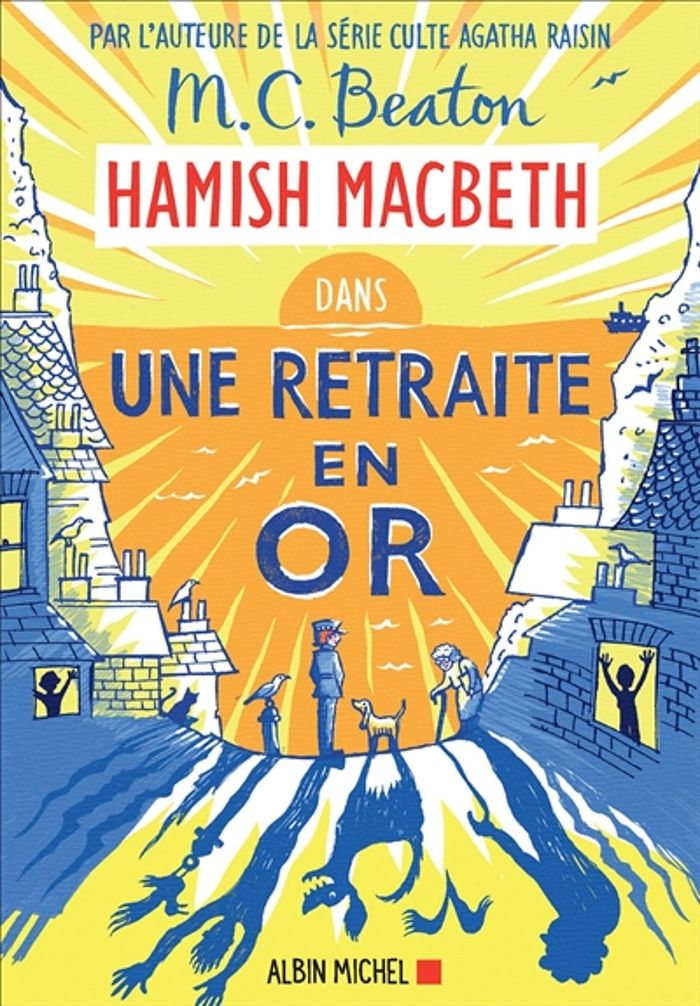 Couverture du livre « Une retraite en or : roman » de M. C. Beaton, librairie Les Contes Infusés à Corte