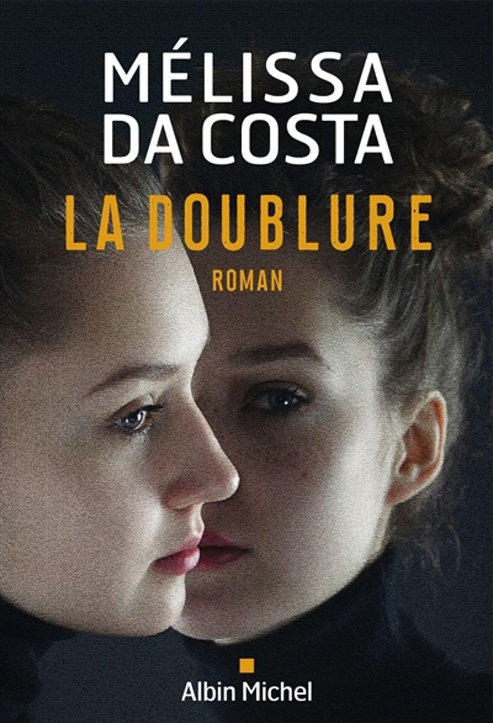 Couverture du livre « La doublure : roman » de Mélissa Da Costa, librairie Les Contes Infusés à Corte