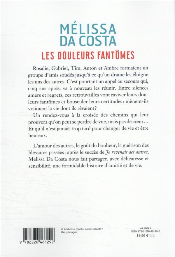 Quatrième de couverture de « Les douleurs fantômes : roman »