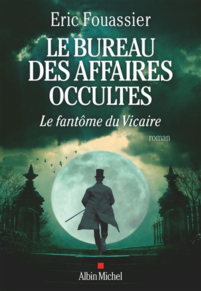 Couverture du livre « Le fantôme du vicaire : roman » de Éric Fouassier, librairie Les Contes Infusés à Corte
