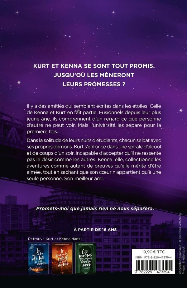 Quatrième de couverture de « CES PROMESSES QU'ON CROYAIT ETERNELLES - PARTIE 1 - LA NUIT OU LES ETOILES SE SONT ETEINTES - TOME 4 »