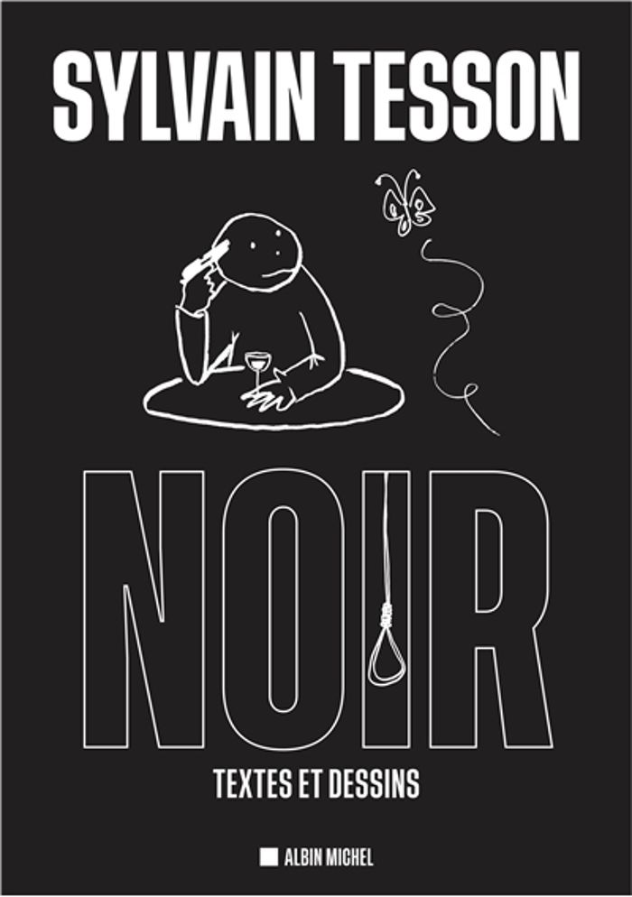 Couverture du livre « Noir : textes et dessins » de Sylvain Tesson, librairie Les Contes Infusés à Corte