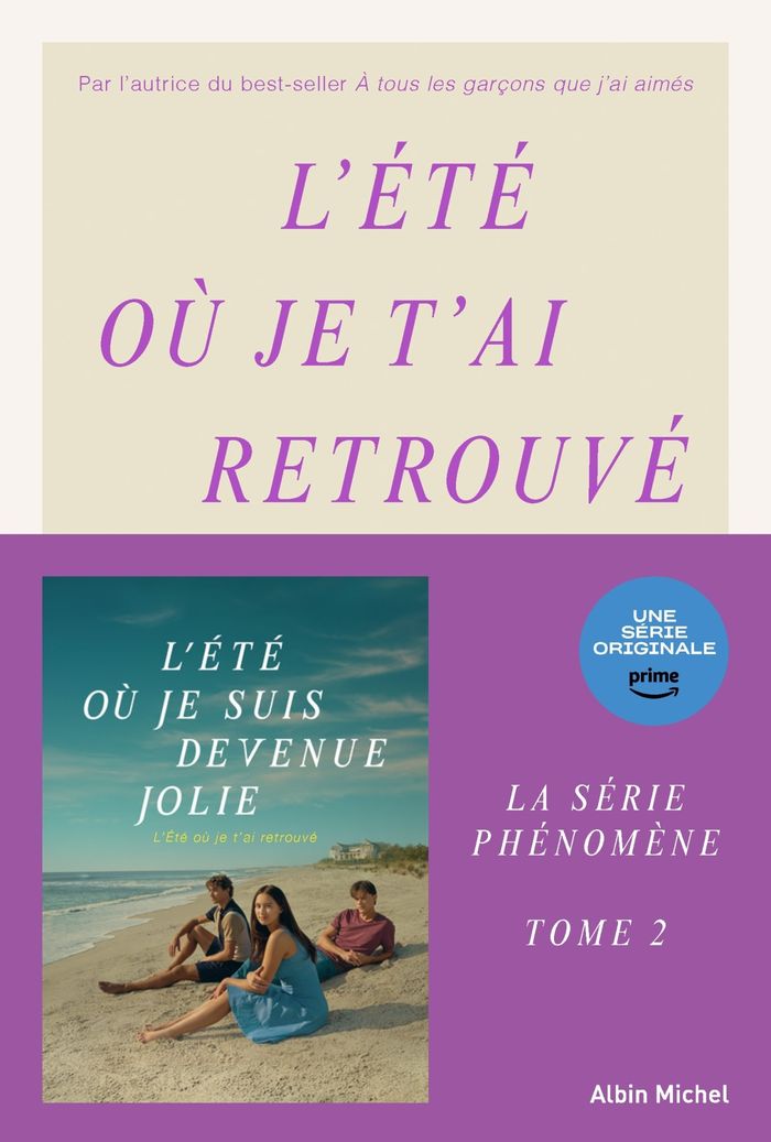 Couverture du livre « L'ETE OU JE SUIS DEVENUE JOLIE - L'ETE OU JE T'AI RETROUVE - TOME 2 » de Jenny Han, librairie Les Contes Infusés à Corte
