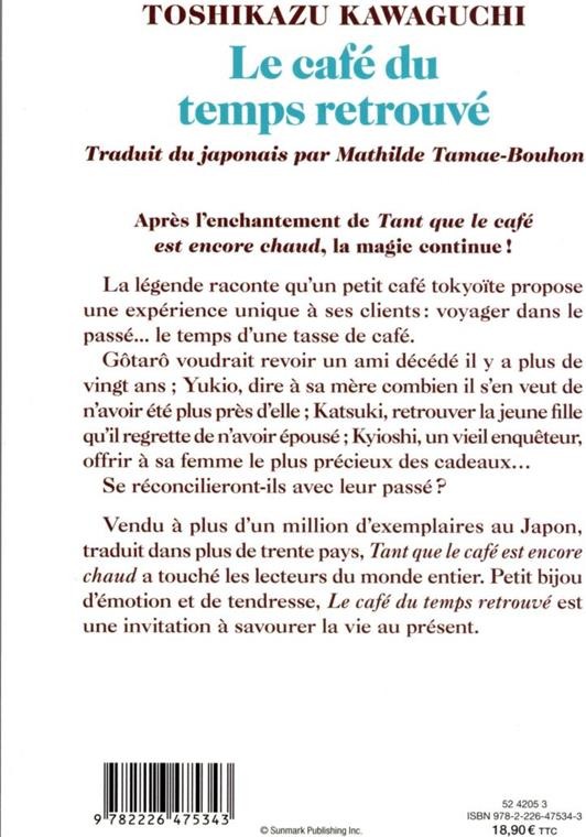 Quatrième de couverture de « Le café du temps retrouvé : roman »