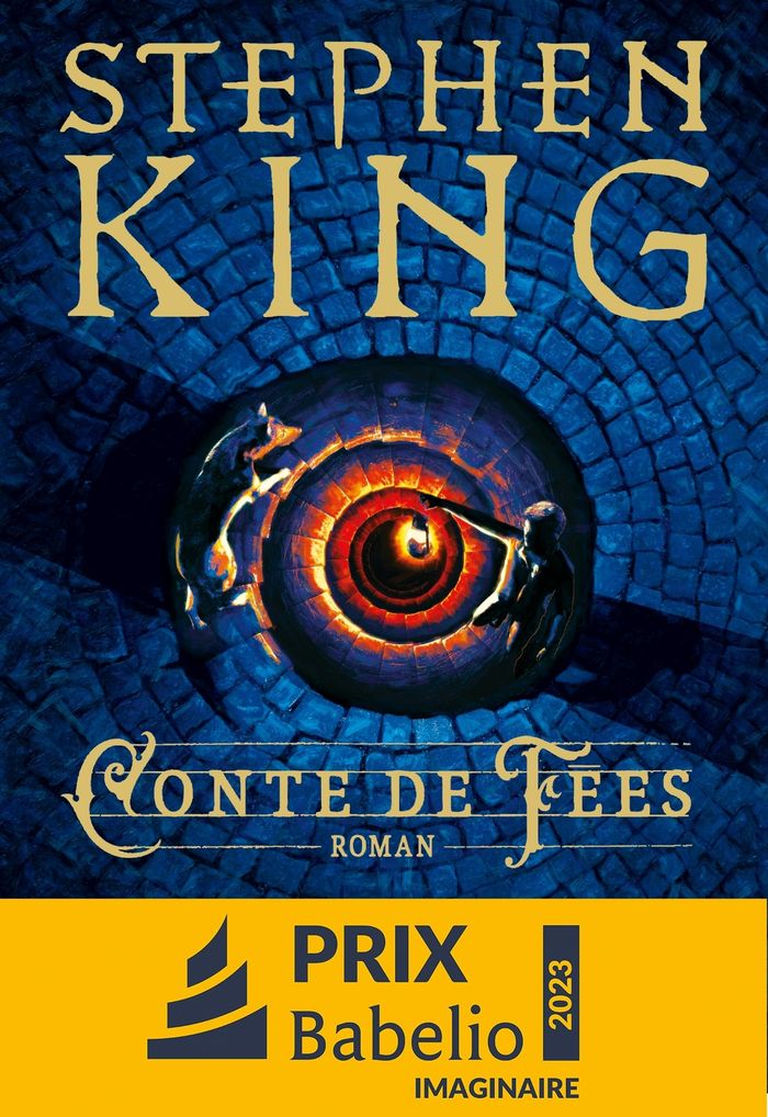 Couverture du livre « Conte de fées : roman » de Stephen King, librairie Les Contes Infusés à Corte