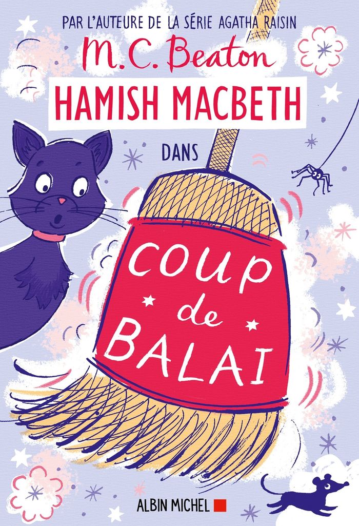 Couverture du livre « Coup de balai : roman » de M. C. Beaton, librairie Les Contes Infusés à Corte