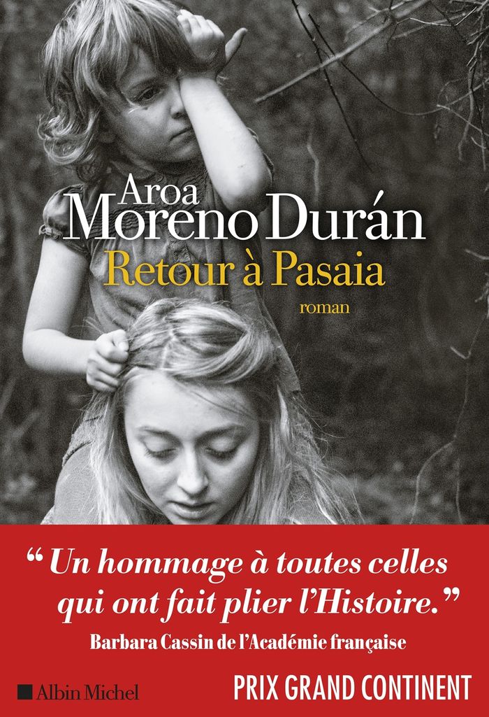 Couverture du livre « Retour à Pasaia : roman » de Aroa Moreno Durán, librairie Les Contes Infusés à Corte