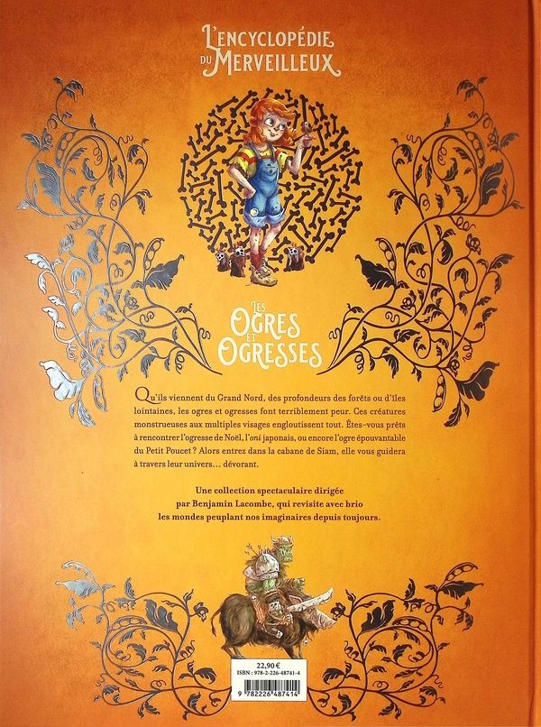Quatrième de couverture de « OGRES ET OGRESSES - L'ENCYCLOPEDIE DU MERVEILLEUX - TOME 6 »