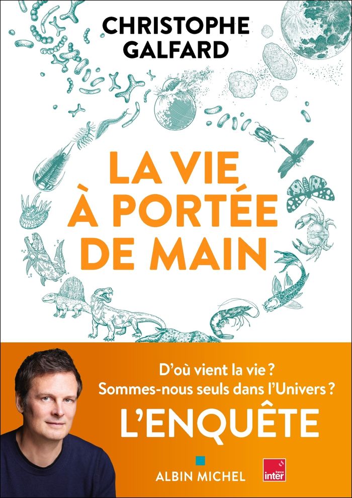 Couverture du livre « LA VIE A PORTEE DE MAIN » de Christophe Galfard, librairie Les Contes Infusés à Corte