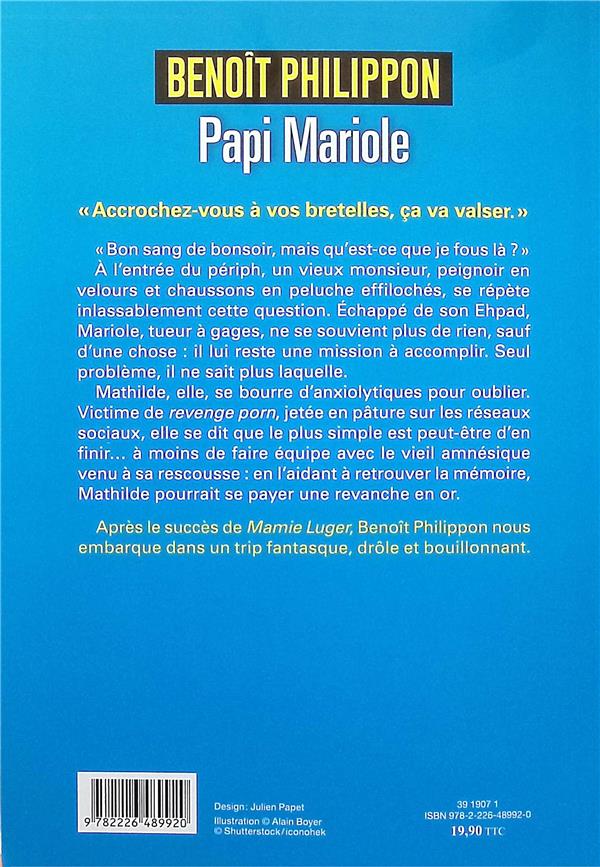 Quatrième de couverture de « Papi Mariole : roman »