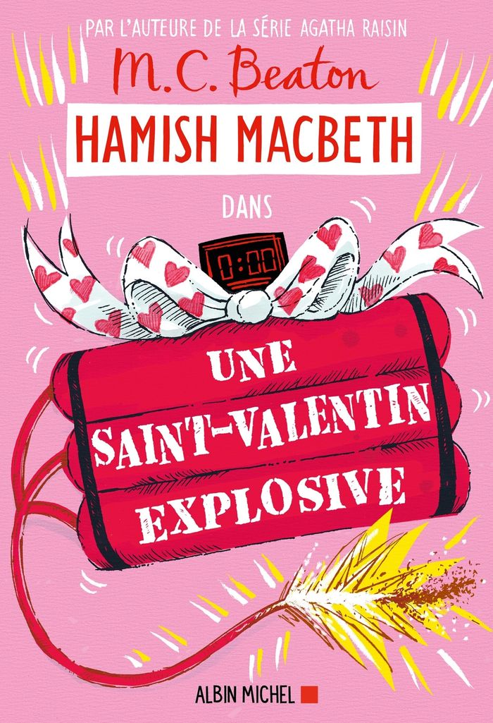 Couverture du livre « Une Saint-Valentin explosive : roman » de M. C. Beaton, librairie Les Contes Infusés à Corte