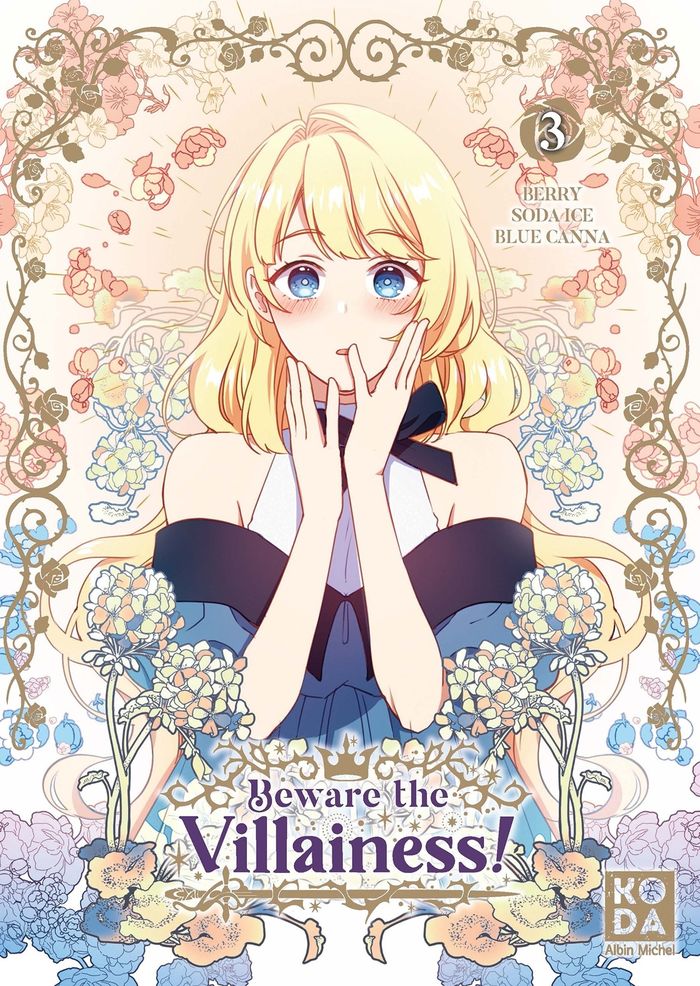 Couverture du livre « Beware the villainess ! » de Berry, librairie Les Contes Infusés à Corte