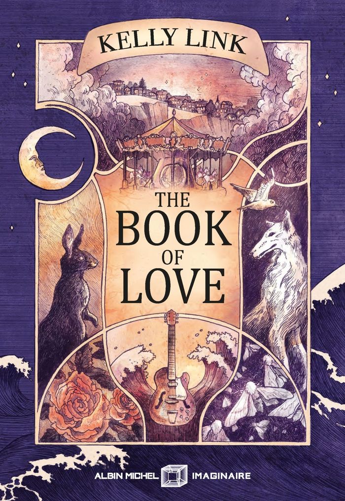 Couverture du livre « The book of love : roman » de Kelly Link, librairie Les Contes Infusés à Corte