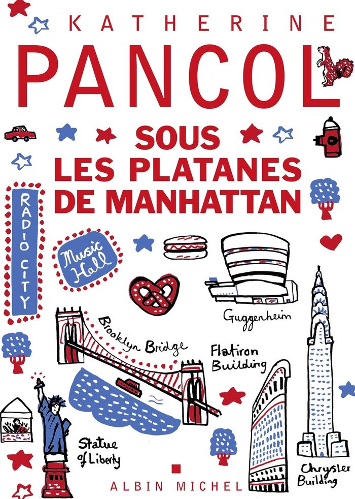 Couverture du livre « Sous les platanes de Manhattan » de Katherine Pancol, librairie Les Contes Infusés à Corte