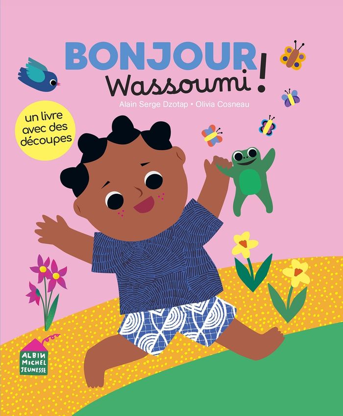 Couverture du livre « Bonjour Wassoumi ! » de Alain Serge Dzotap, librairie Les Contes Infusés à Corte