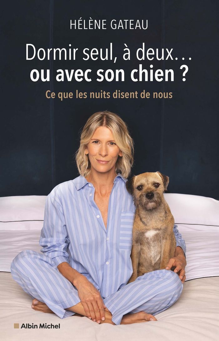 Couverture du livre « Dormir seul, à deux... ou avec son chien ? » de Hélène Gateau, librairie Les Contes Infusés à Corte