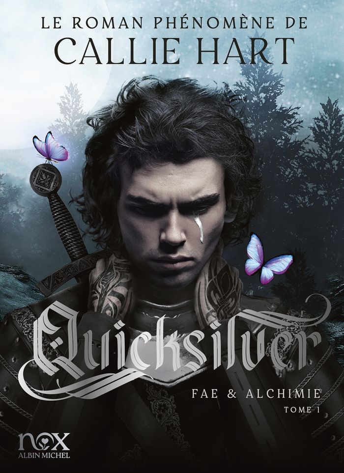 Couverture du livre « QUICKSILVER - FAE & ALCHIMIE T1 (EDITION BROCHEE - VERSION FRANCAISE) » de Callie Hart, librairie Les Contes Infusés à Corte