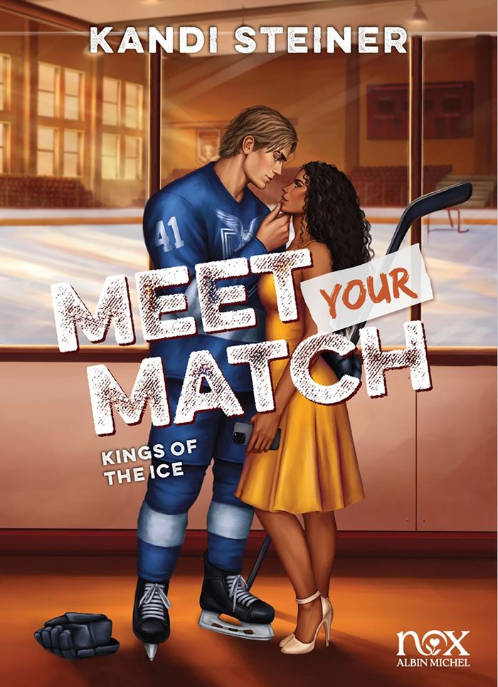 Couverture du livre « Meet your match : Kings of the Ice » de Kandi Steiner, librairie Les Contes Infusés à Corte