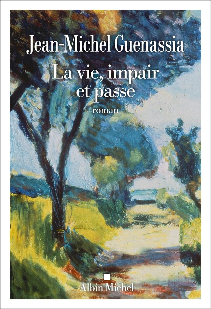 Couverture du livre « LA VIE, IMPAIR ET PASSE », librairie Les Contes Infusés à Corte