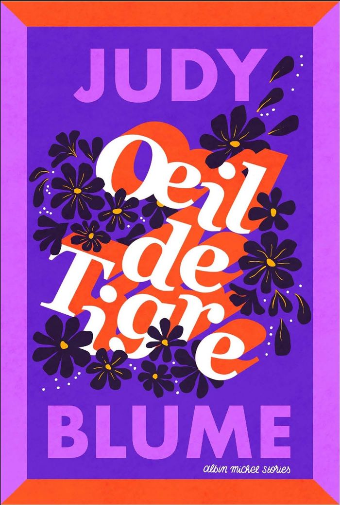 Couverture du livre « Oeil de tigre » de Judy Blume, librairie Les Contes Infusés à Corte