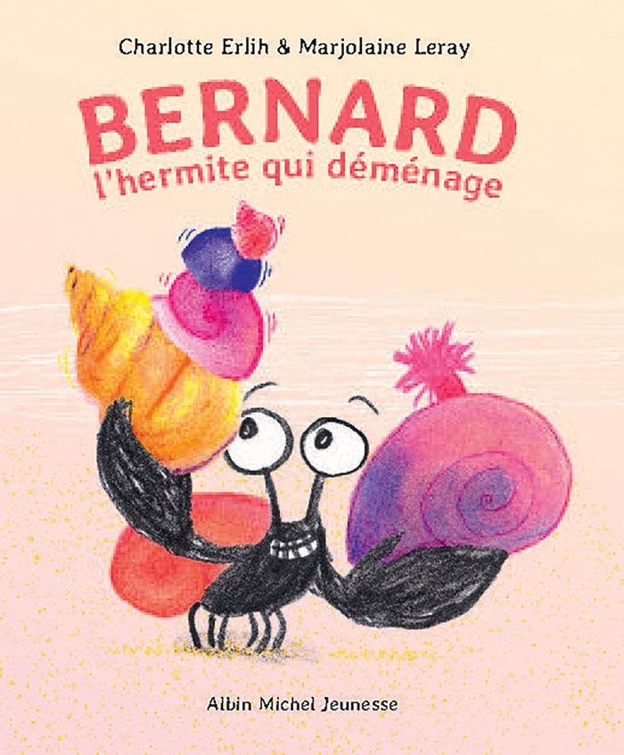 Couverture du livre « Bernard : l'hermite qui déménage », librairie Les Contes Infusés à Corte