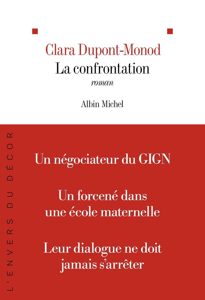 Couverture du livre « La confrontation : roman » de Clara Dupont-Monod, librairie Les Contes Infusés à Corte
