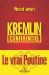 Couverture : KREMLIN CONFIDENTIEL