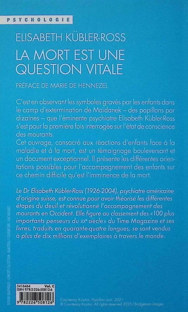 Quatrième de couverture de « La mort est une question vitale : l'accompagnement des mourants pour changer la vie »