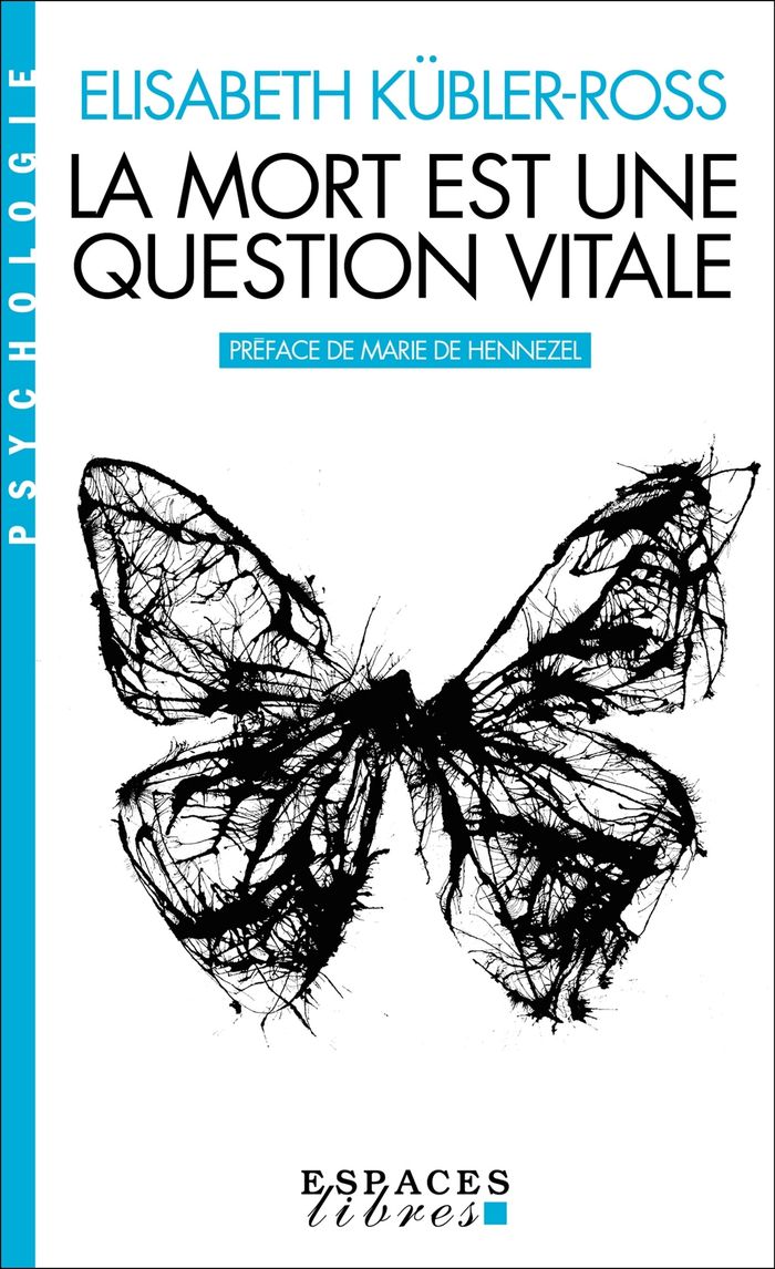 Couverture du livre « La mort est une question vitale : l'accompagnement des mourants pour changer la vie » de Elisabeth Kübler-Ross, librairie Les Contes Infusés à Corte
