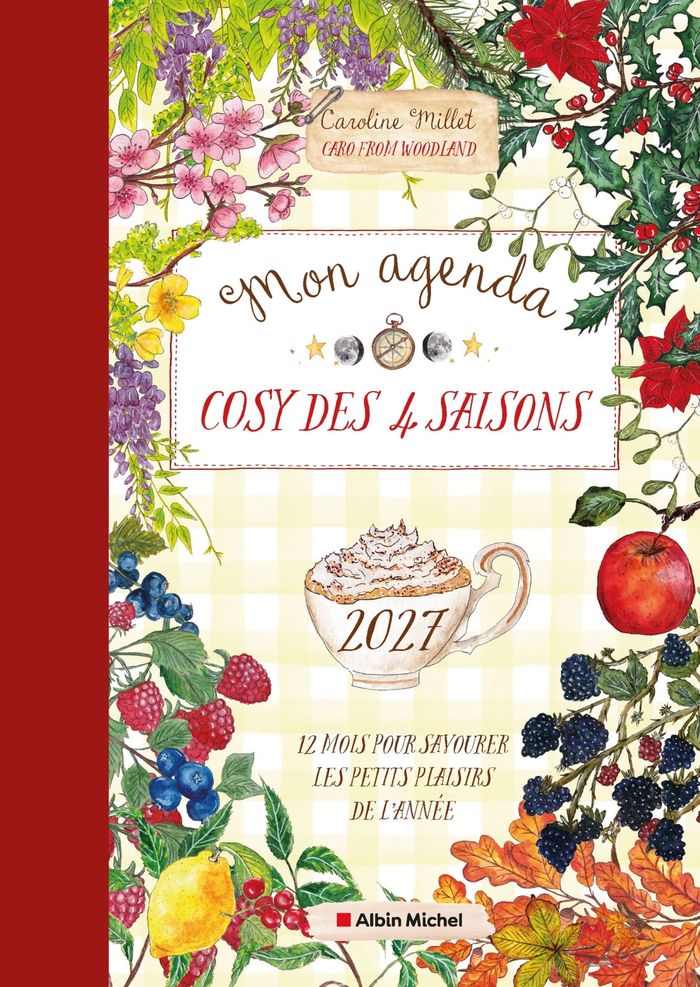 Couverture du livre « MON AGENDA COSY DES 4 SAISONS - 2027 - 12 MOIS POUR SAVOURER LES PETITS PLAISIRS DE L'ANNEE », librairie Les Contes Infusés à Corte