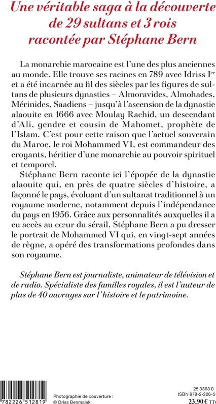 Quatrième de couverture de « MOHAMMED VI - HERITAGE ET DESTIN DE LA MONARCHIE ALAOUITE »