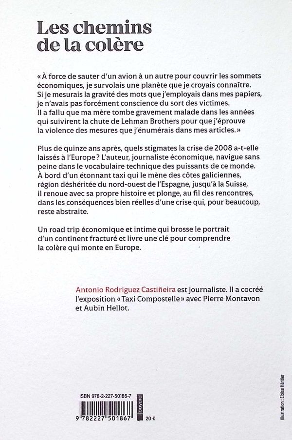 Quatrième de couverture de « Les chemins de la colère : road trip à travers la crise économique »