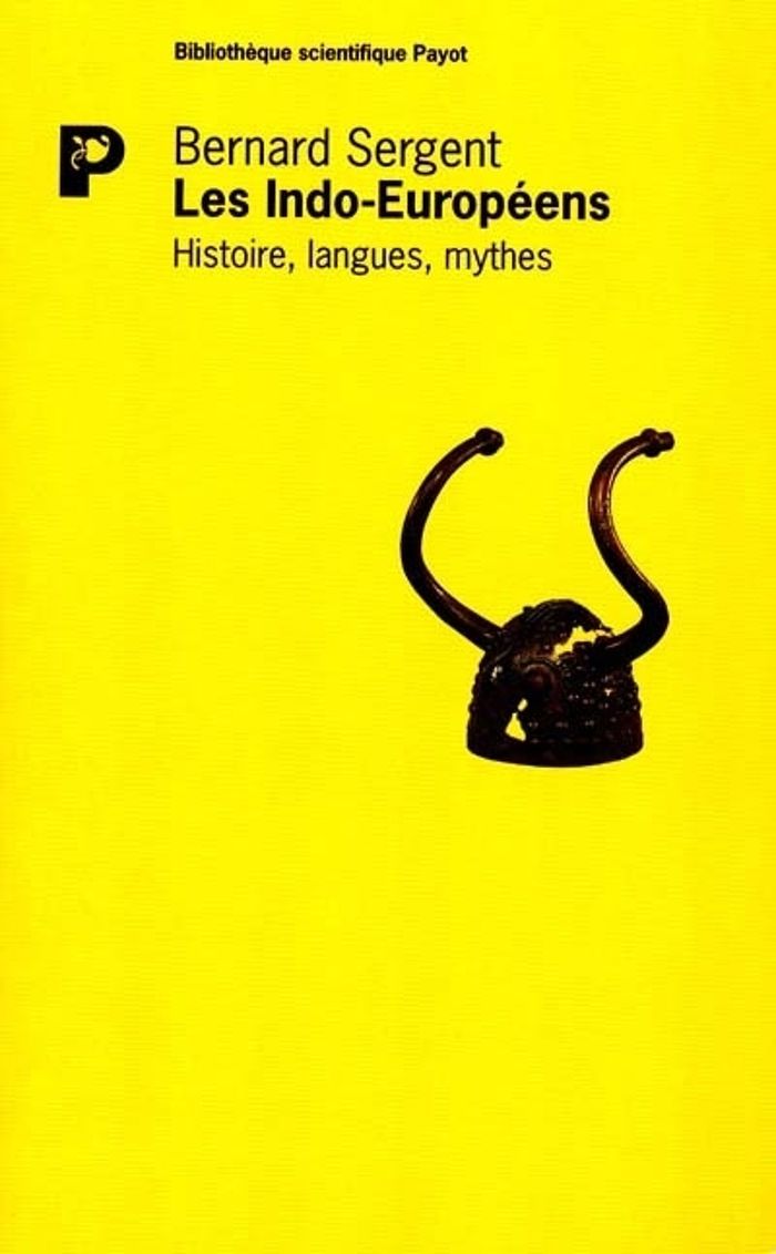 Couverture du livre « LES INDO-EUROPEENS » de Bernard Sergent, librairie Les Contes Infusés à Corte
