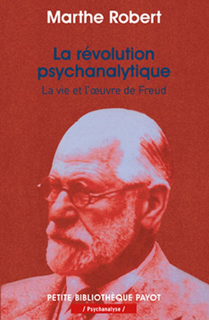 Couverture du livre « LA REVOLUTION PSYCHANALYTIQUE » de Marthe Robert, librairie Les Contes Infusés à Corte