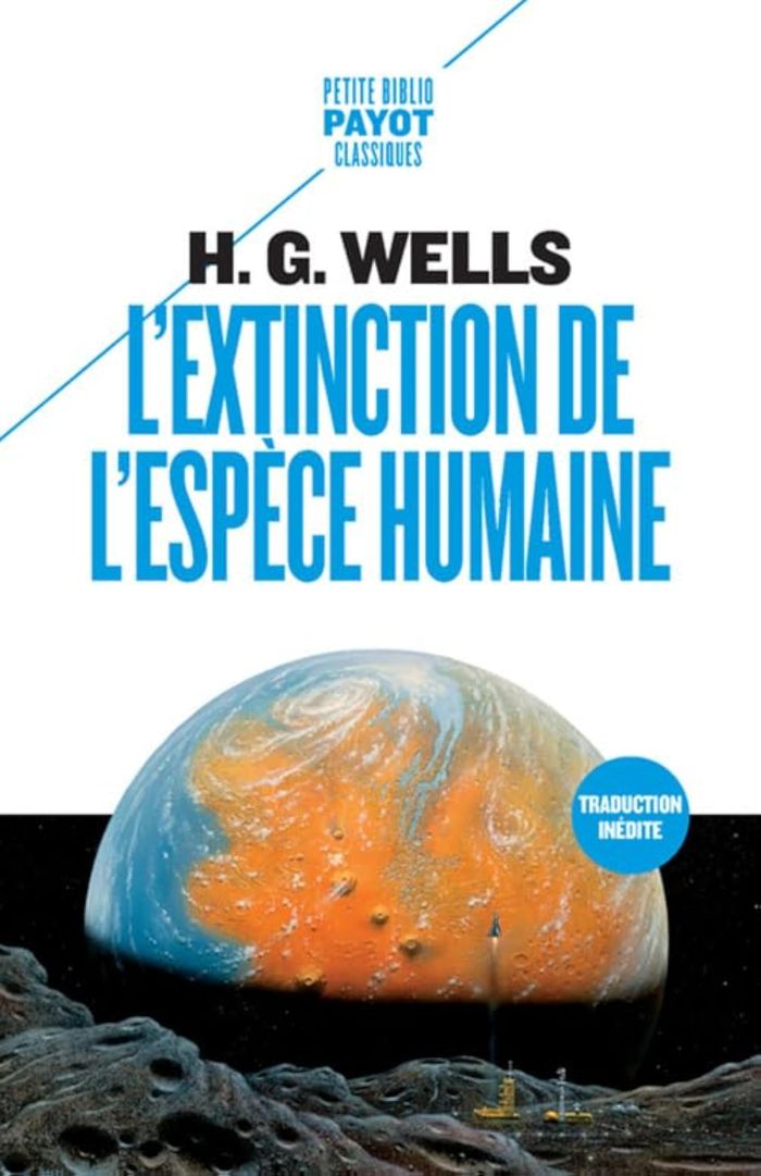 Couverture du livre « L'extinction de l'espèce humaine » de H. G. Wells, librairie Les Contes Infusés à Corte